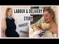 LABOUR AND DELIVERY STORY | Positive Birth Story | Having a Newborn During a Pandemic