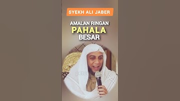 Amalan Ringan Pahala Besar|Syekh Ali Jaber #shorts #syekhalijaber