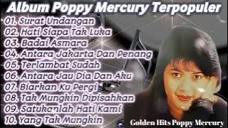 Album Poppy Mercury Terpopuler | Lagu 90an Terbaik | Lagu Slow Rock 90an
