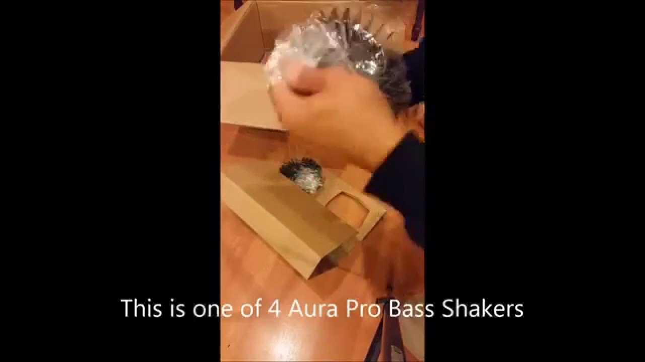 Unboxing - 4 Aura Pro Bass Shakers and installatio