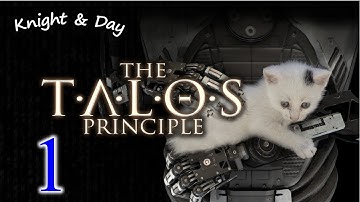 The Talos Principle - Blind - Part 1 - I am a Baby Robot!