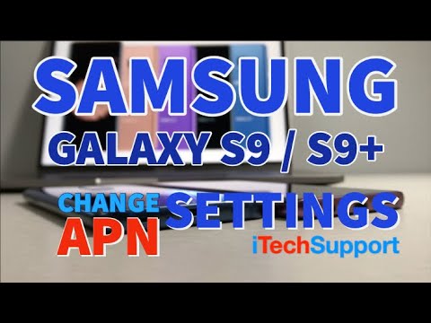 samsung-galaxy-s9-&-s9-plus-change-apn-settings-at&t-mms,-4g-lte-data,-and-picture-messages