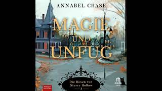 Magie Und Unfug Die Hexen Von Starry Hollow 3 - Annabel Chase