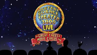 Mst3K Live The Great Cheesy Movie Circus Tour Hd
