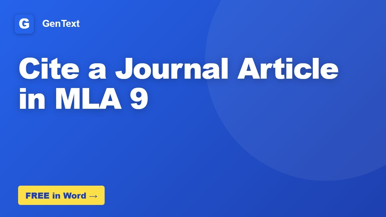 How to Cite a Journal Article in MLA 9
