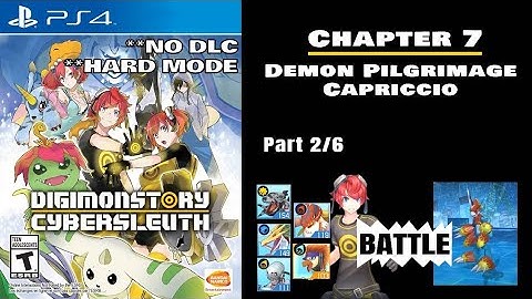 Digimon Story Cyber Sleuth (PS4 PRO) - **No DLC** | **Hard Mode** Chapter 7 - Part 2/6