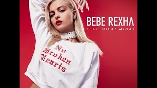 Bebe Rexha - "No Broken Hearts" ft. Nicki Minaj (lyric)