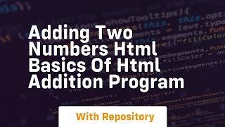 Celebrity Adding two numbers html basics of html addition program Wealth