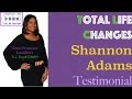 Total life changes testimonial shannon adams  teamusa tlc products