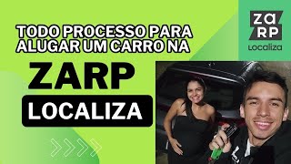 Como Alugar um Carro na Zarp Localiza para Trabalhar na Uber e 99 - Passo a Passo Completo