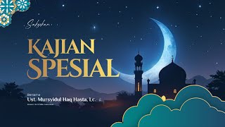 Seorang Mukmin Menyikapi Musibah | Ust. Mursyidul Haq Hasta, Lc.