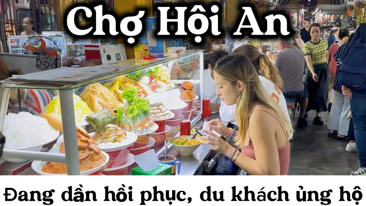 Chợ Hội An sau biến cố, bình dị chân chất và đầy nghị lực