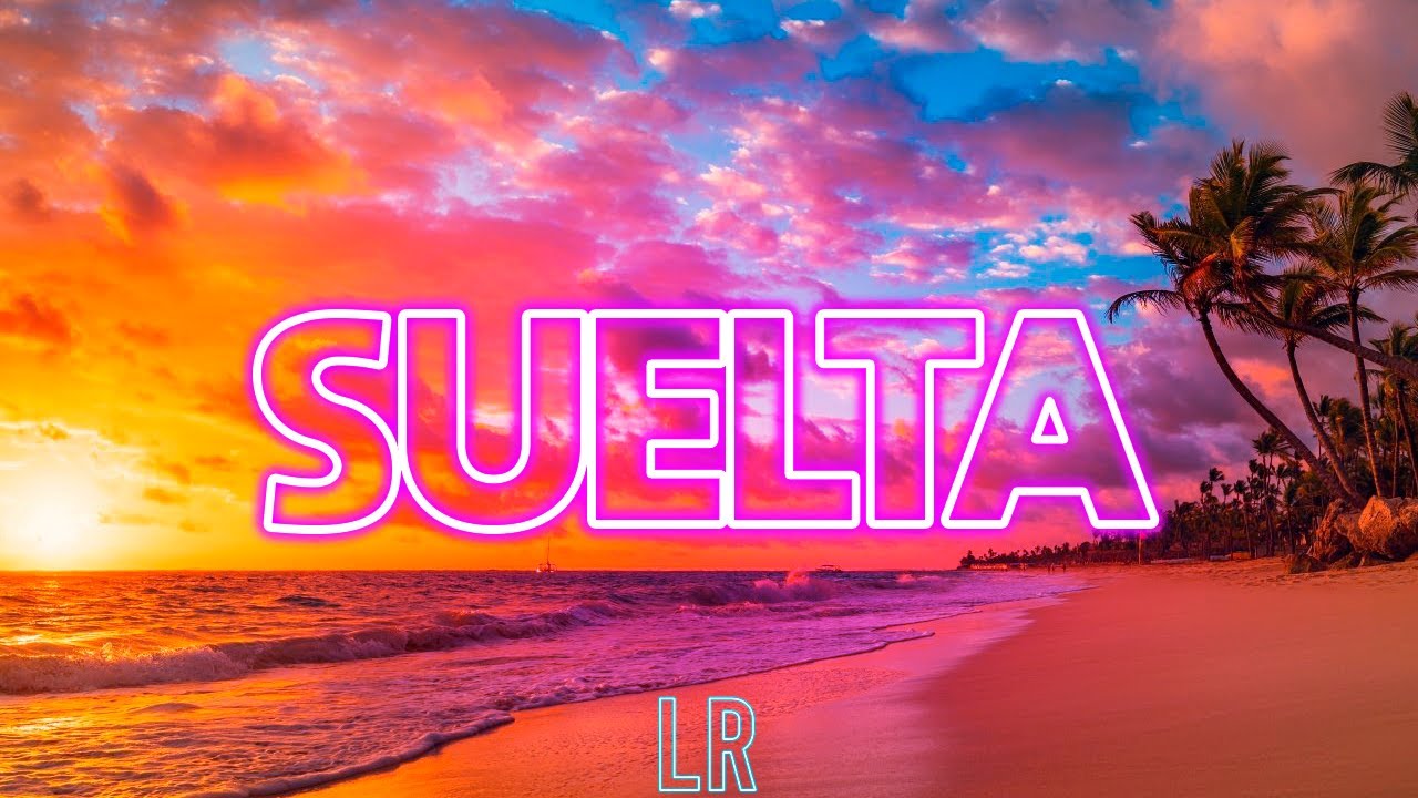 Suelta (Remix) - Licha Rmx,  Dimelo Flow, Rauw Alejandro, Farruko, Maria Becerra