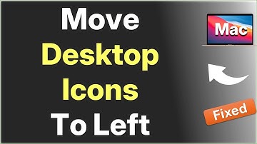 Move desktop icons to left side on Mac