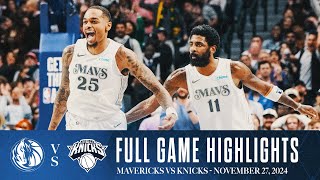 Dallas Mavericks Highlights Vs. New York Knicks November 27, 2024