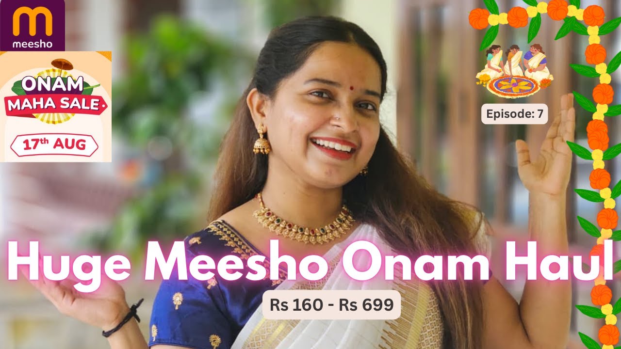 Huge Meesho Maha Onam Sale Haul | 18 Set sarees, Half sarees, Readymade blouse, Jewellery | Eng Sub