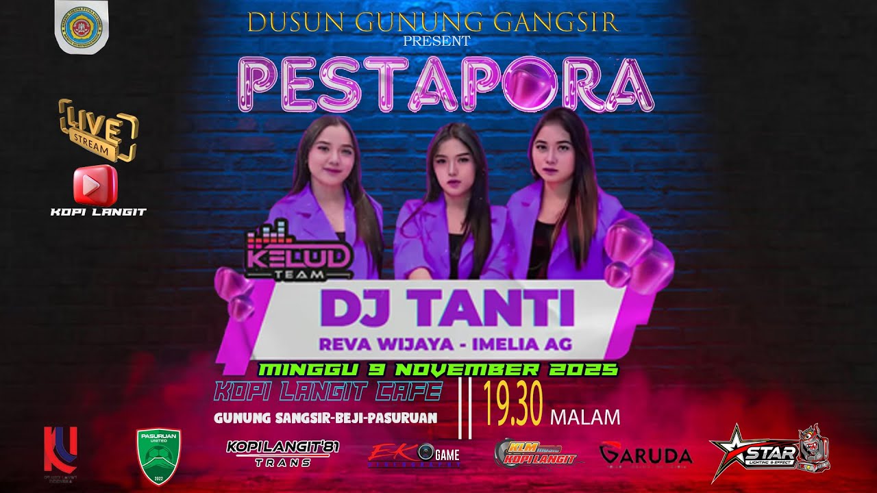 DJ TANTI - REVA WIJAYA - IMELIA AG || KELUD TEAM || BERSIH DESA GUNUNG GANGSIR || KOPI LANGIT AUDIO