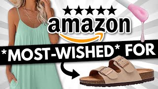 25 *MOST-WISHED FOR* Amazon Products You'll LOVE!