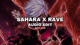 SAHARA X RAVE HENSONN X DXRK ダー ク [Edit Audio] No Copyright Audio Edit Sahara x Rave ||