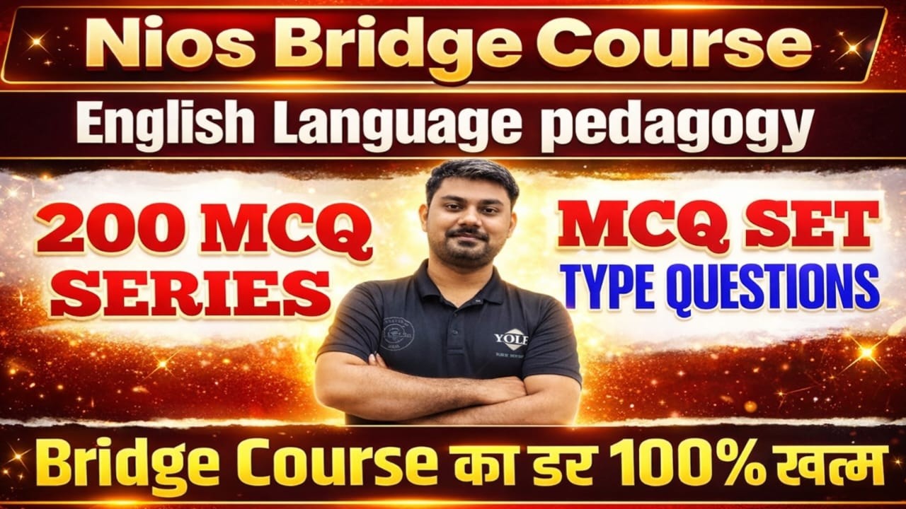 Nios Bridge Course 🎯 English Pedagogy 🔥 200 MCQ SET🖊️ SERIES-1🔥Live Explain 🎯