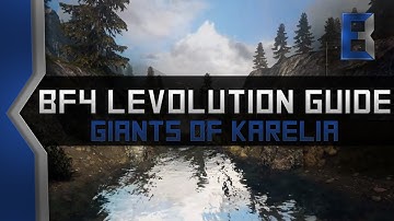 BF4 Levolution Guide - Giants of Karelia