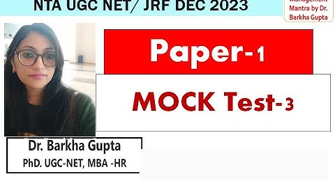 Paper-1/ Mock Test-3 /UGC NET/JRF  Dec 2023/ important mcqs session/ Dr. Barkha Gupta