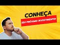 Conheça seu próximo investimento: seu futuro começa aqui!