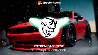 Extrem Bass Test (SUBWOOFER VIBRATION) Resimi