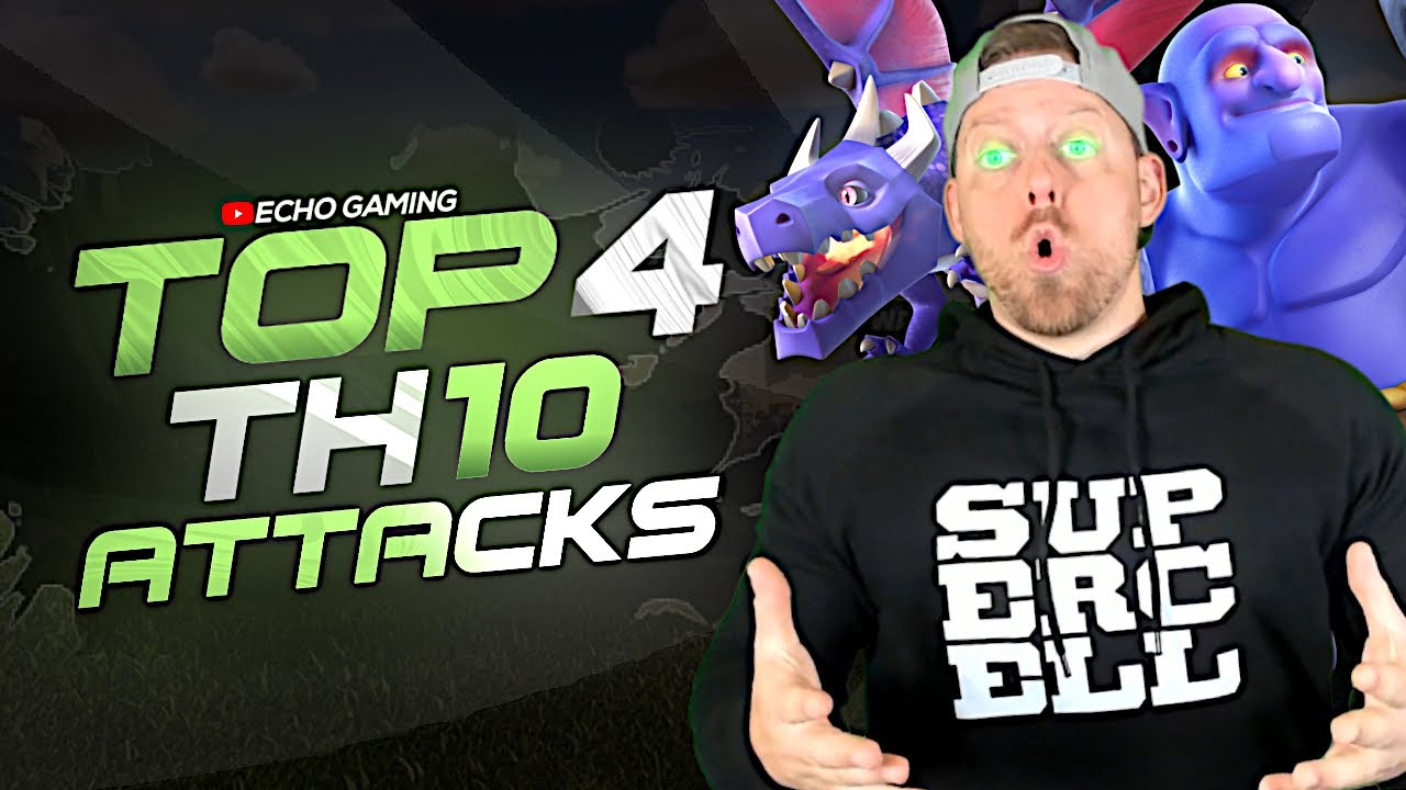 Top 4 best town hall 10 attack strategies in clash of clans youtube