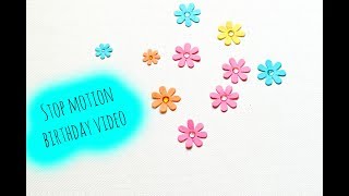stop motion birthday greetings