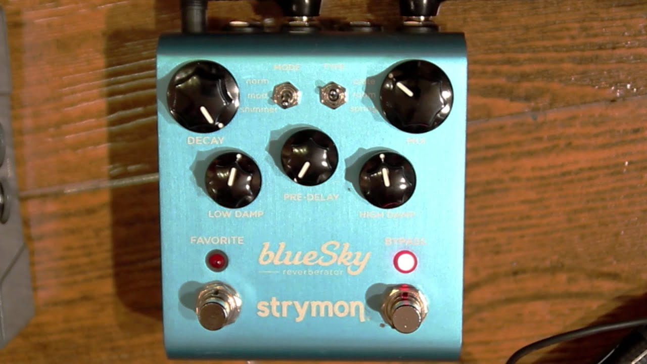 Strymon BlueSky Reverberator