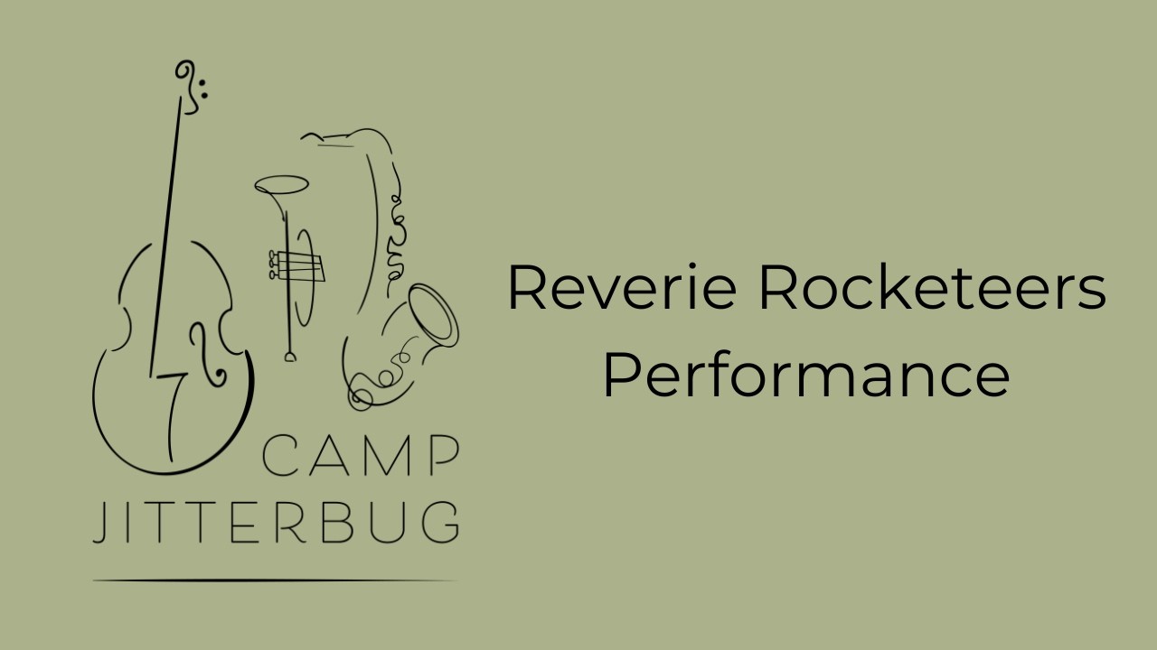Rocketeers Performance - Camp Jitterbug 2026