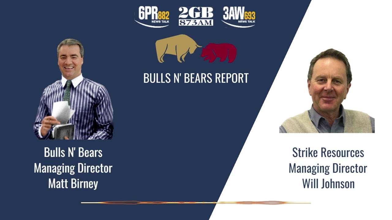 ASX:SRK - Strike Resources MD Will Johnson on 6PR Bulls N' Bears Report