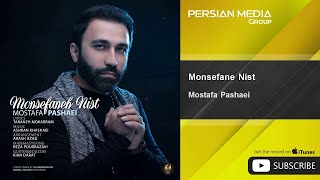 Mostafa Pashaei - Monsefane Nist