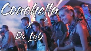 Coachella Music Festival | Do Lab!