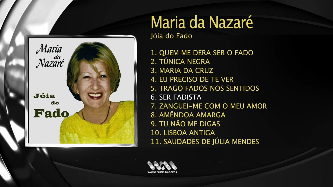 Maria Da Nazaré - Jóia Do fado (Full Álbum)