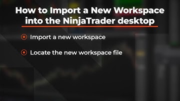 NinjaTrader Desktop: How to import a new workspace