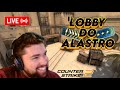 🔴 LIVE 🔴 COUNTER-STRIKE 2 🔥 LOBBY DO ALASTRO COM AS MULAS NA RESENHA 🔥 AO VIVO 🔥