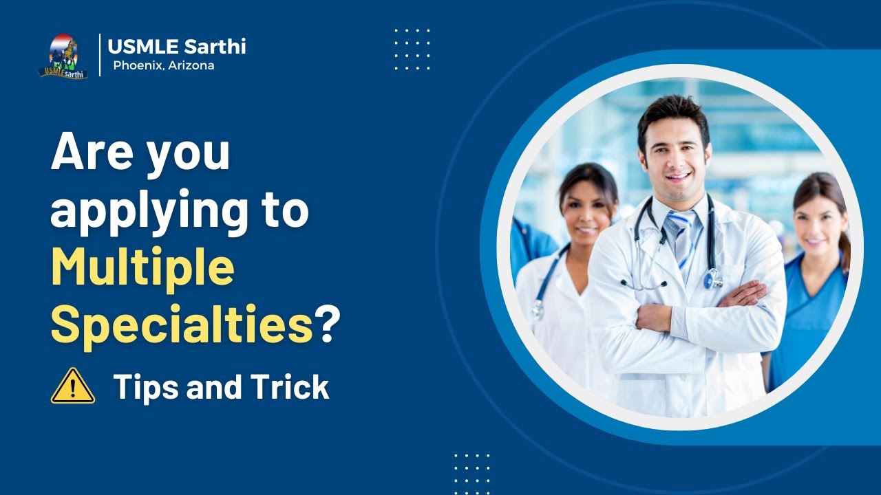 Residency Match & Multiple Specialties Tips and Tricks YouTube