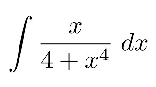 Integral of x/(4+x^4) (substitution)