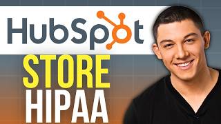 How to Store HIPAA Data in HubSpot CRM