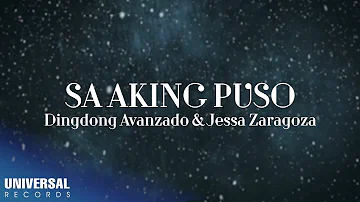 Dingdong Avanzado, Jessa Zaragoza - Sa Aking Puso (Official Lyric Video)