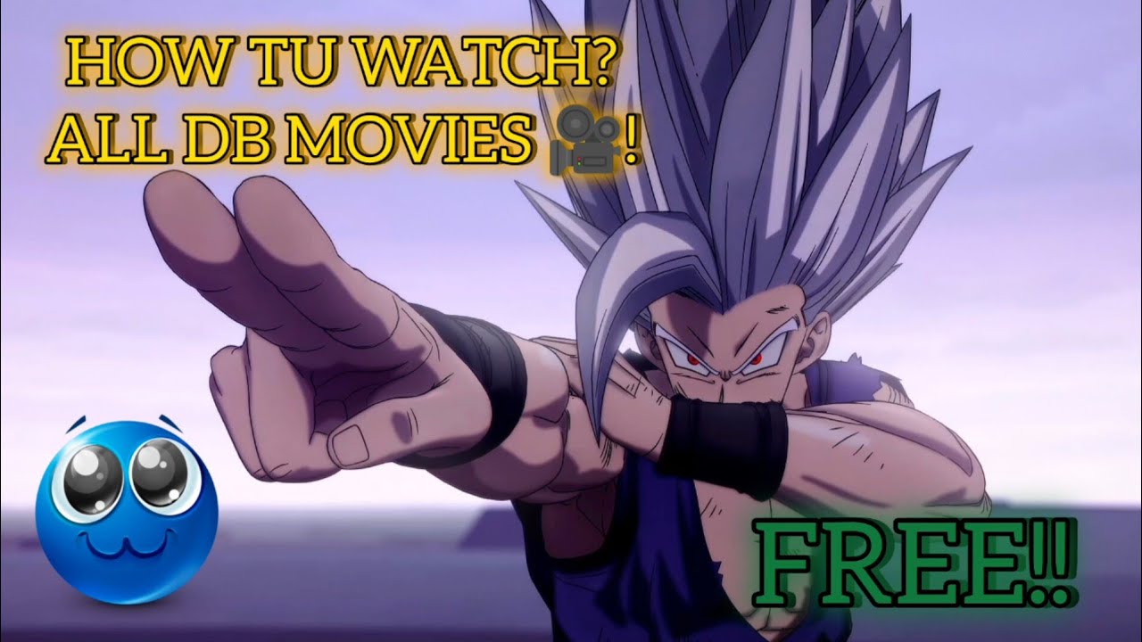 how to watch Dragon Ball free movies 🍿🎥😅🤫😱,#dragonball #animes - YouTube