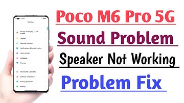 POCO M6 Pro 5G Sound Problem Solve Speaker Not working Problem Fix Useful trick