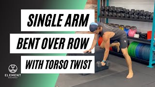 Single Arm Bent Row Twist