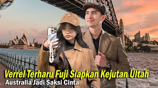 Verrel Terharu Fuji Siapkan Kejutan Jelang Ultah Verrel Di Australia, Verfu Sangat Bahagia