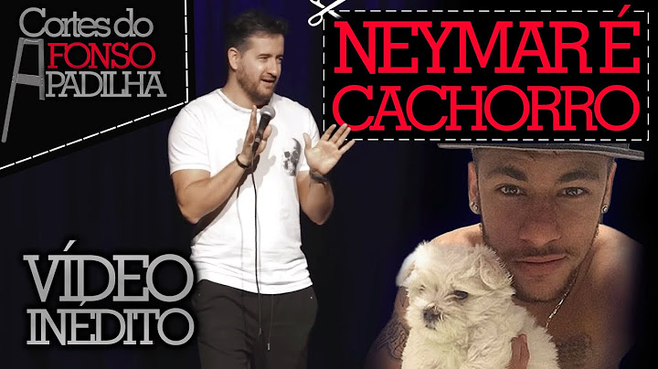 O NEYMAR É IGUAL CACHORRO - VÍDEO INÉDITO