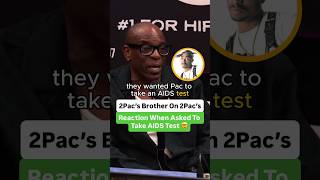 2Pac’s Brother On 2Pac’s Reaction When Asked To Take An AIDS Test 🤯