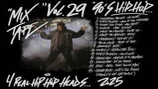 90´S HIP HOP MIXTAPE / RAP MUSIC MIX´ 2025 # VOL.29 