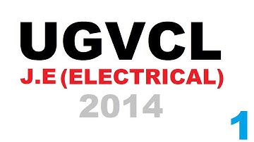 UGVCL J.E ELECTRICAL 2014 WITH DETAILED SOLUTION (PART-1)
